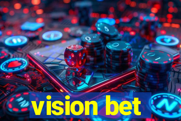 vision bet