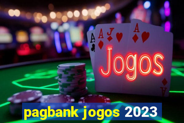 pagbank jogos 2023