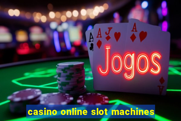 casino online slot machines