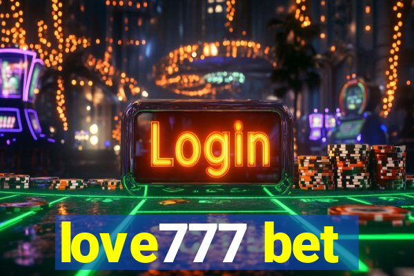 love777 bet