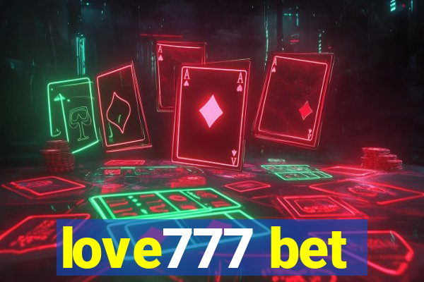 love777 bet