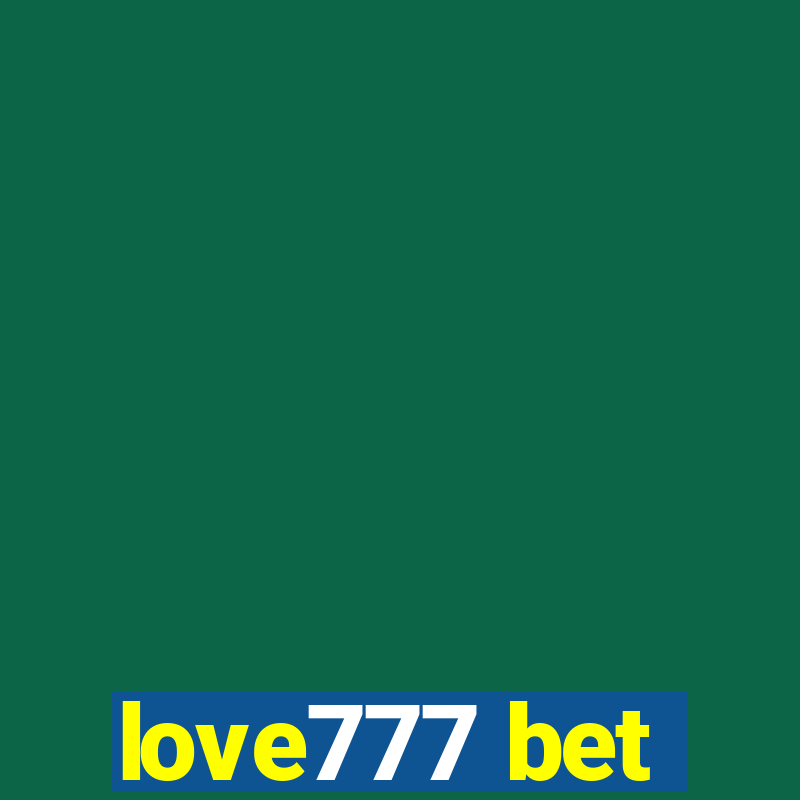 love777 bet