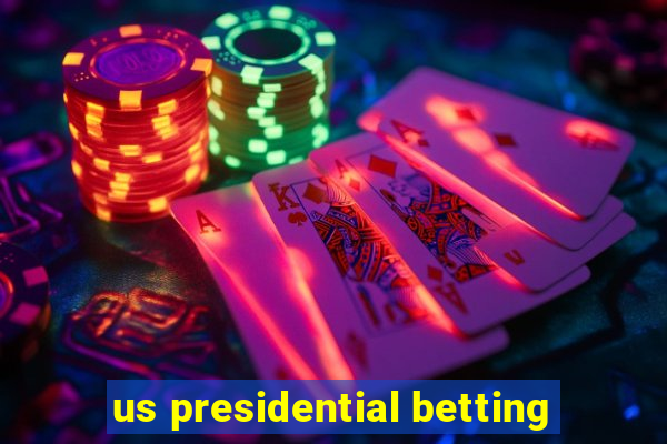 us presidential betting