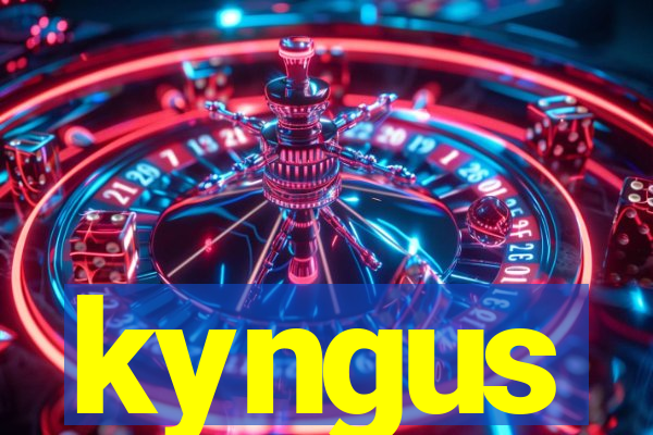 kyngus