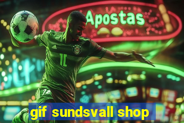 gif sundsvall shop