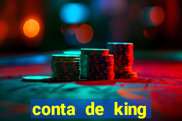 conta de king legacy gratis