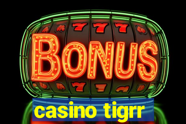 casino tigrr