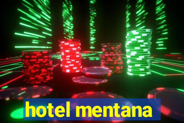 hotel mentana