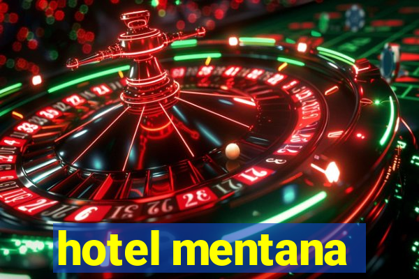 hotel mentana