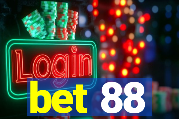 bet 88