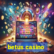 betus casino