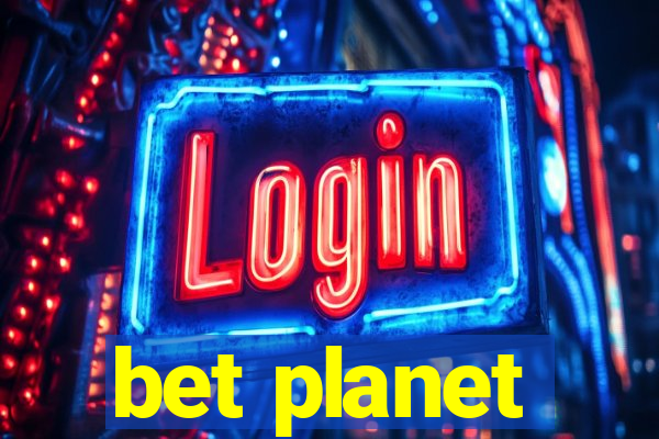 bet planet