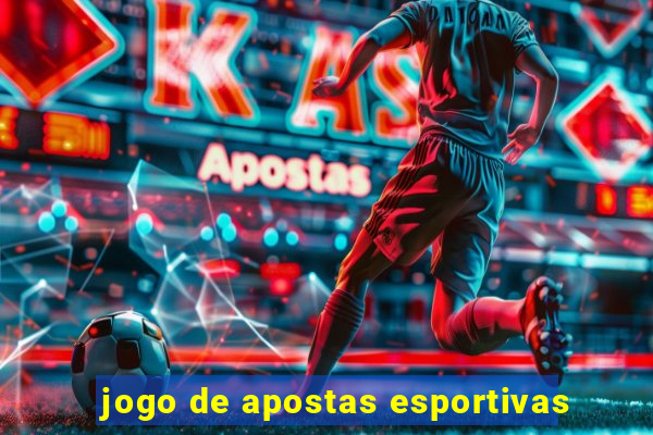 jogo de apostas esportivas