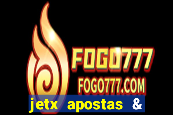 jetx apostas & jetx game