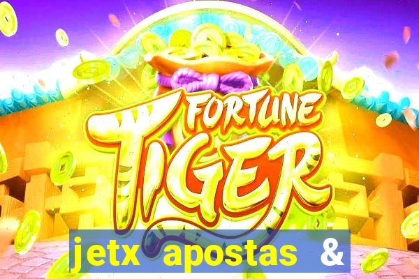 jetx apostas & jetx game