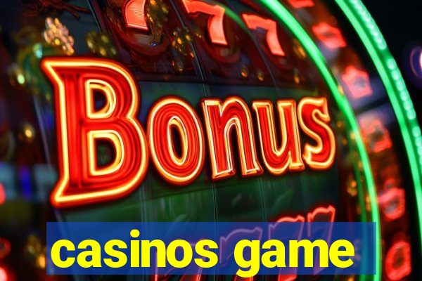 casinos game