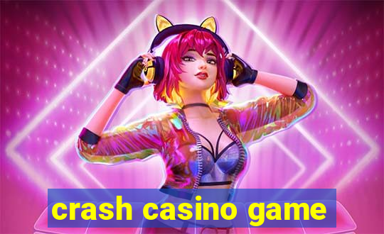 crash casino game