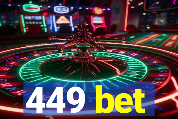 449 bet