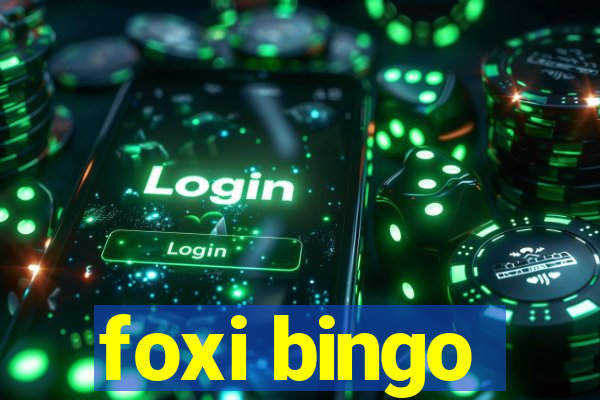 foxi bingo