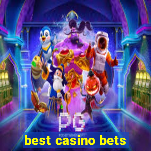 best casino bets