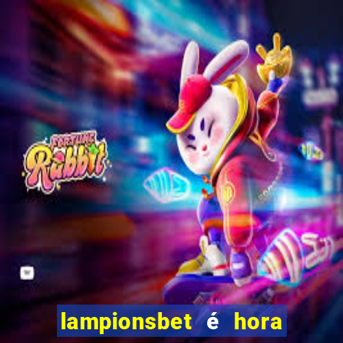 lampionsbet é hora do jogo