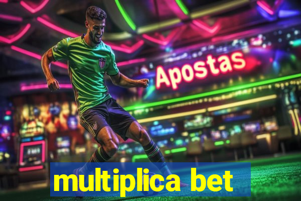 multiplica bet