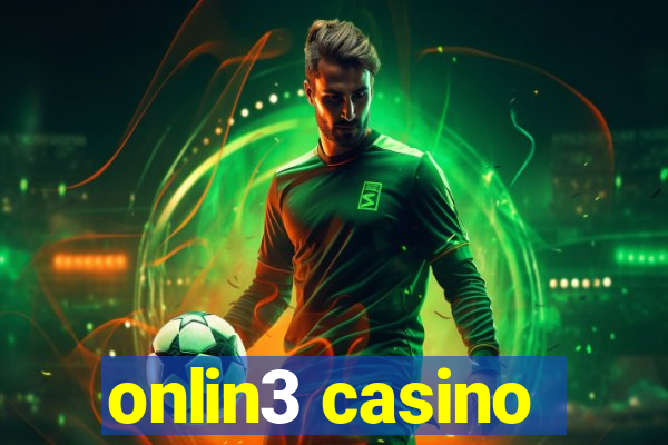 onlin3 casino