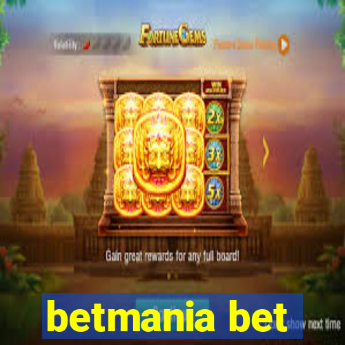 betmania bet