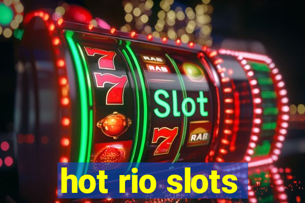 hot rio slots