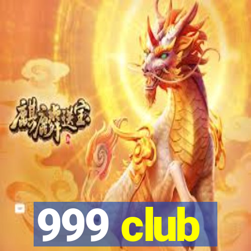 999 club