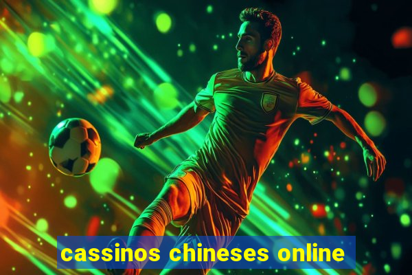 cassinos chineses online