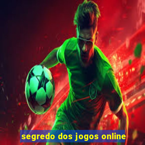 segredo dos jogos online