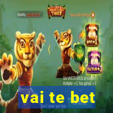 vai te bet