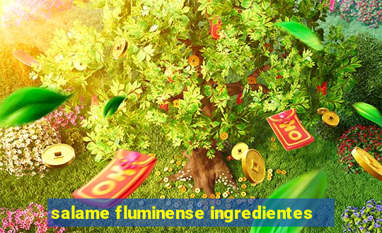 salame fluminense ingredientes