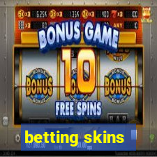 betting skins