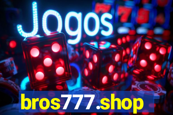 bros777.shop