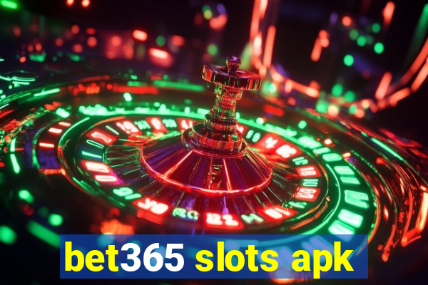 bet365 slots apk