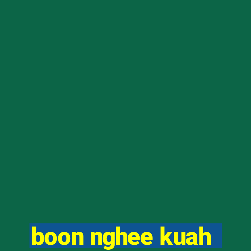 boon nghee kuah