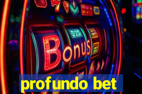 profundo bet