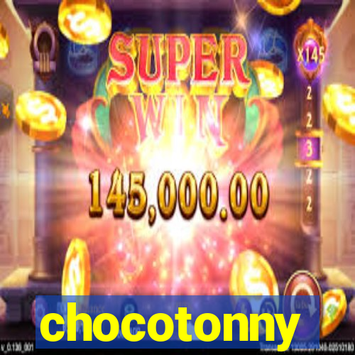 chocotonny