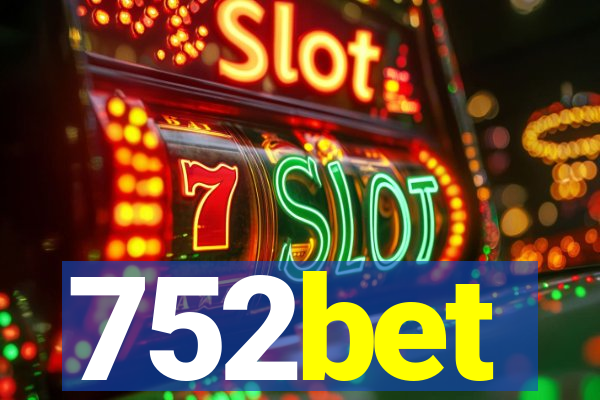 752bet