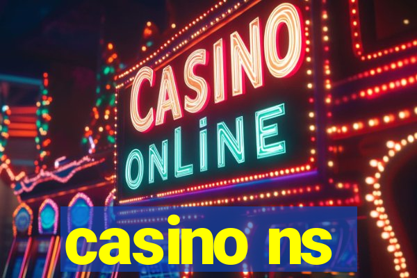 casino ns