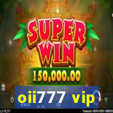 oii777 vip