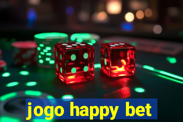 jogo happy bet