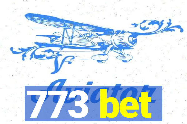 773 bet