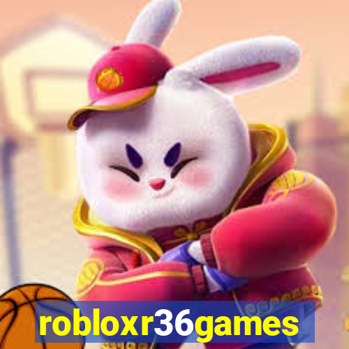 robloxr36games