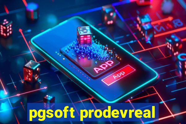 pgsoft prodevreal