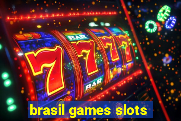 brasil games slots