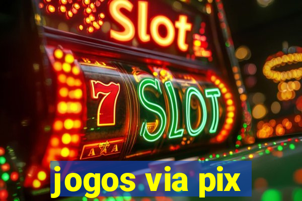 jogos via pix