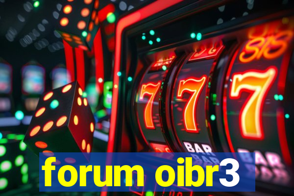 forum oibr3